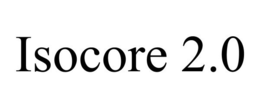 ISOCORE 2.0 trademark