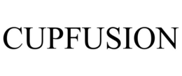 CUPFUSION trademark