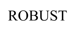 ROBUST trademark