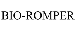 BIO-ROMPER trademark