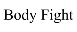 BODY FIGHT trademark