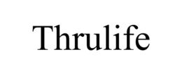 THRULIFE trademark