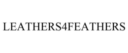 LEATHERS4FEATHERS trademark
