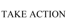 TAKE ACTION trademark