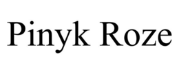 PINYK ROZE trademark