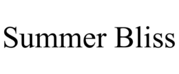 SUMMER BLISS trademark