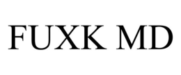 FUXK MD trademark