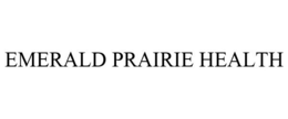 EMERALD PRAIRIE HEALTH trademark