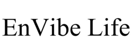 ENVIBE LIFE trademark