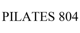 PILATES 804 trademark
