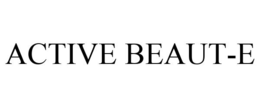 ACTIVE BEAUT-E trademark