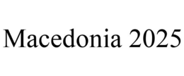 MACEDONIA 2025 trademark