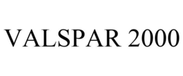 VALSPAR 2000 trademark