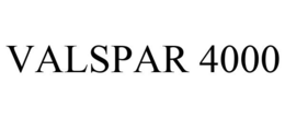 VALSPAR 4000 trademark