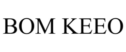 BOM KEEO trademark