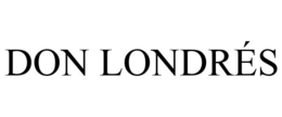 DON LONDRÉS trademark
