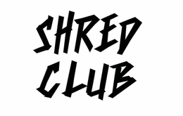 SHRED CLUB trademark