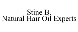 STINE B. NATURAL HAIR OIL EXPERTS trademark