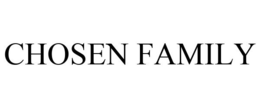 CHOSEN FAMILY trademark