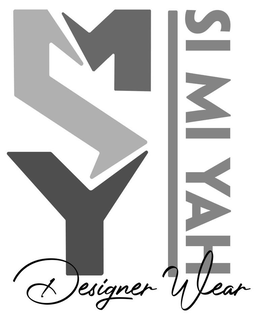 SI MI YAH SMY DESIGNER WEAR trademark