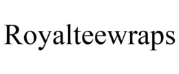 ROYALTEEWRAPS trademark