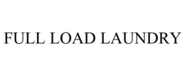 FULL LOAD LAUNDRY trademark