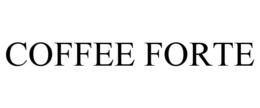 COFFEE FORTE trademark