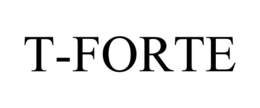 T-FORTE trademark