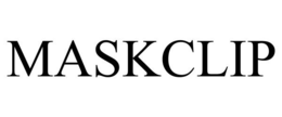 MASKCLIP trademark