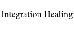 INTEGRATION HEALING trademark