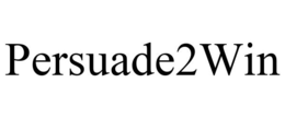PERSUADE2WIN trademark