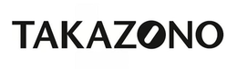 TAKAZONO trademark