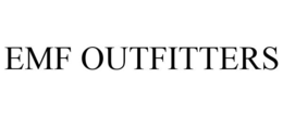 EMF OUTFITTERS trademark
