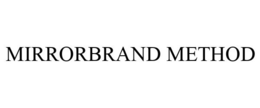 MIRRORBRAND METHOD trademark