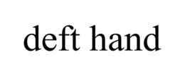 DEFT HAND trademark