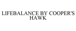 LIFEBALANCE BY COOPER'S HAWK trademark