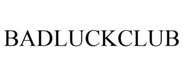 BADLUCKCLUB trademark