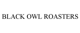 BLACK OWL ROASTERS trademark