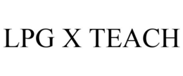 LPG X TEACH trademark