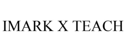 IMARK X TEACH trademark