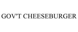 GOV'T CHEESEBURGER trademark