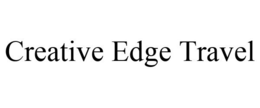 CREATIVE EDGE TRAVEL trademark