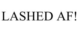 LASHED AF! trademark