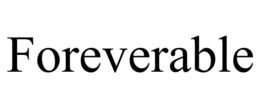 FOREVERABLE trademark