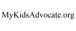 MYKIDSADVOCATE.ORG trademark