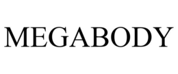 MEGABODY trademark