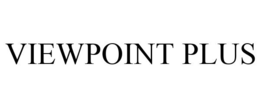VIEWPOINT PLUS trademark