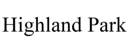 HIGHLAND PARK trademark