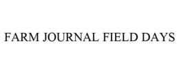 FARM JOURNAL FIELD DAYS trademark