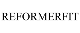 REFORMERFIT trademark